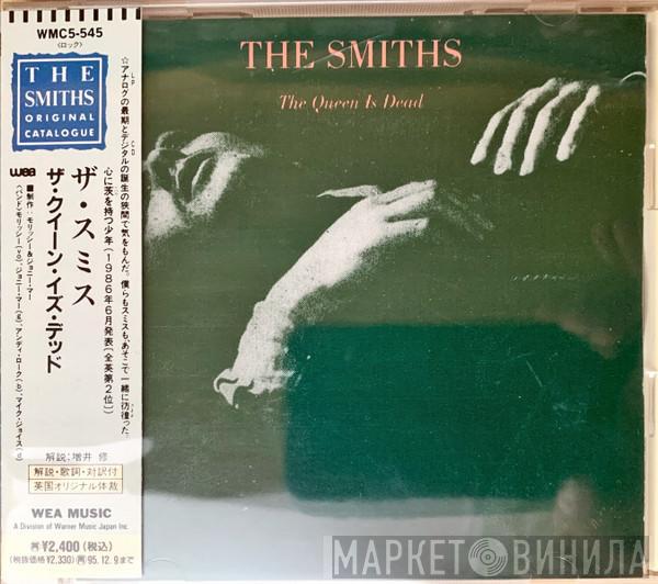  The Smiths  - The Queen Is Dead