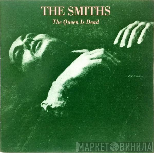  The Smiths  - The Queen Is Dead