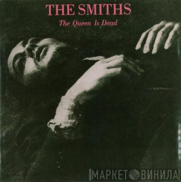  The Smiths  - The Queen Is Dead