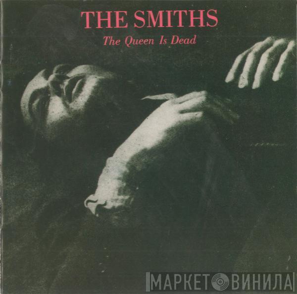  The Smiths  - The Queen Is Dead