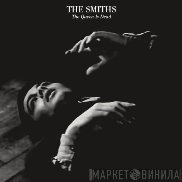  The Smiths  - The Queen Is Dead
