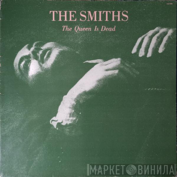  The Smiths  - The Queen Is Dead