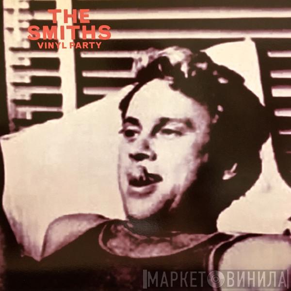  The Smiths  - Vinyl Party