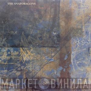  The Snapdragons  - Eternal In A Moment