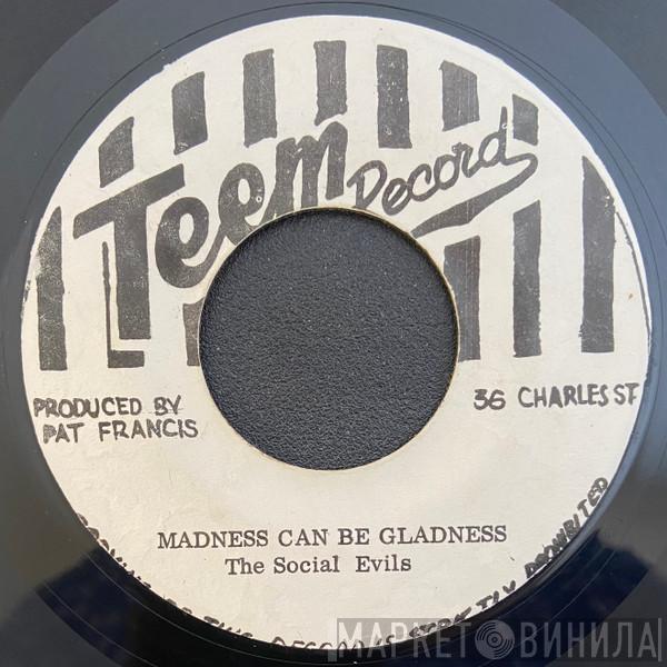 The Social Evils, Bongo Herman - Madness Can Be Gladness / Drum Sounds