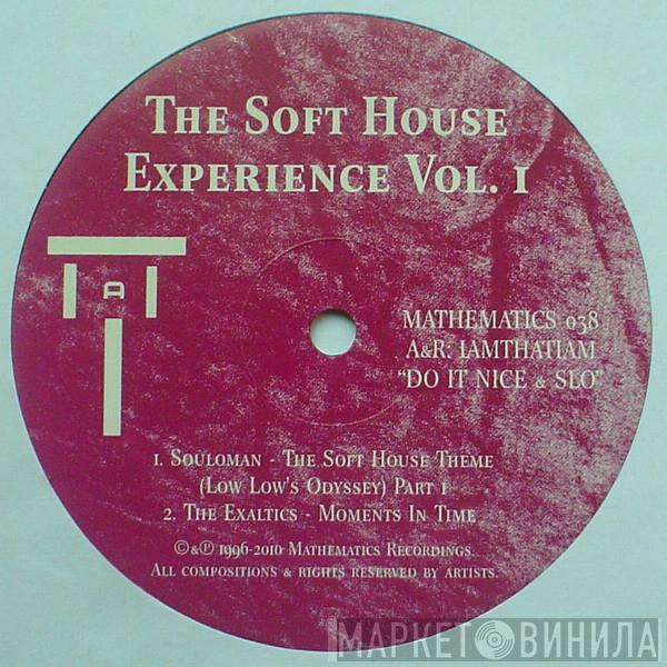 - The Soft House Experience Vol. 1