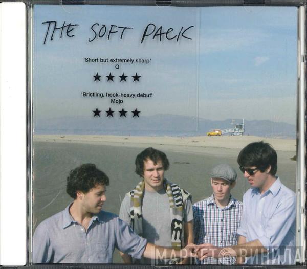 The Soft Pack - The Soft Pack