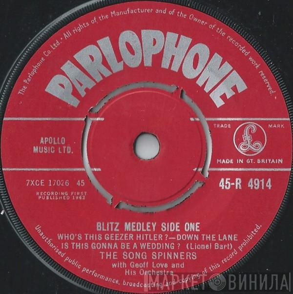 The Song Spinners , Geoff Love & His Orchestra - Blitz Medley