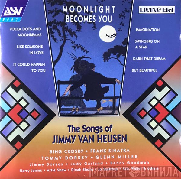  - The Songs Of Jimmy Van Heusen