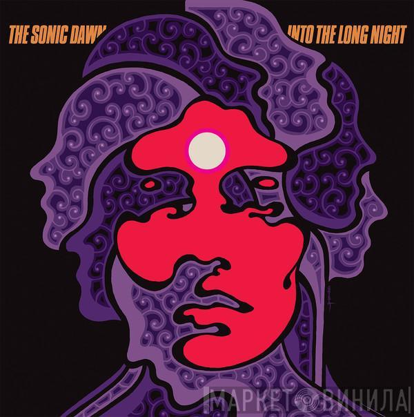 The Sonic Dawn - Into The Long Night