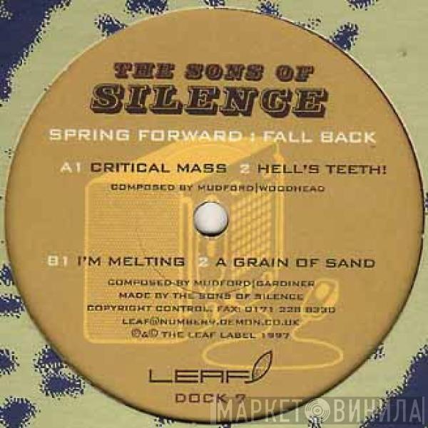 The Sons Of Silence - Spring Forward : Fall Back