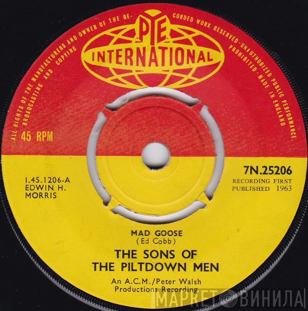 The Sons Of The Piltdown Men - Mad Goose / Be A Party