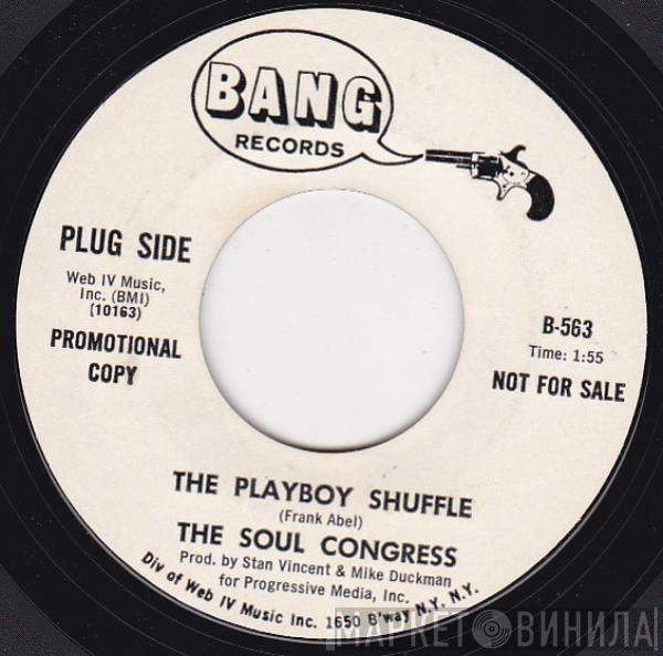 The Soul Congress - The Playboy Shuffle