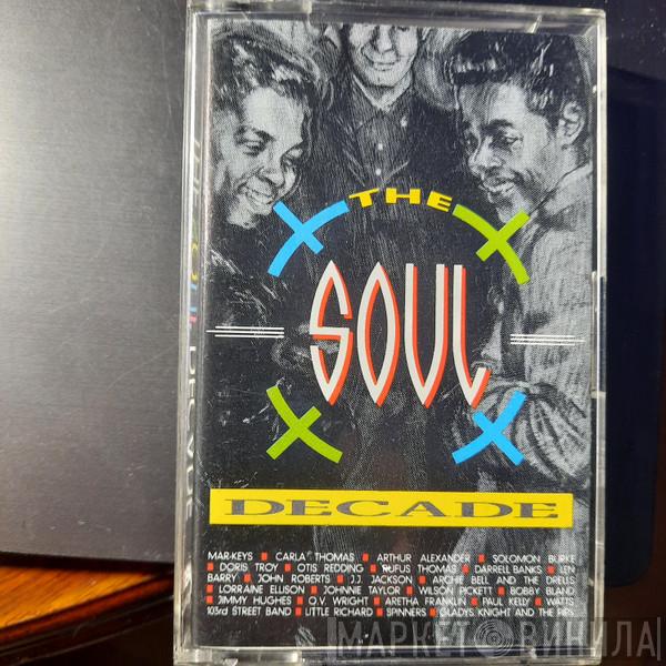  - The Soul Decade
