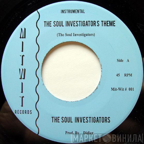 The Soul Investigators - The Soul Investigators Theme / Downtown