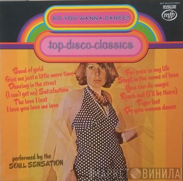 The Soul Sensation - Do You Wanna Dance