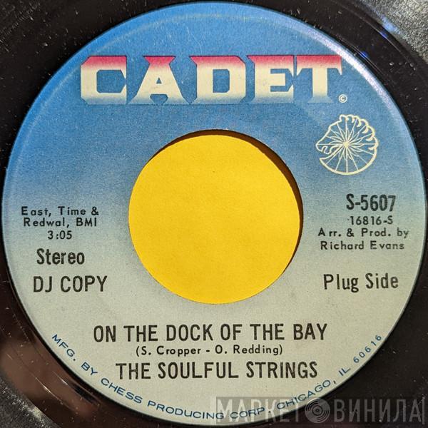  The Soulful Strings  - On The Dock Of The Bay