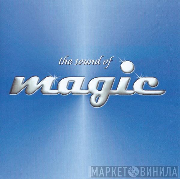  - The Sound Of Magic