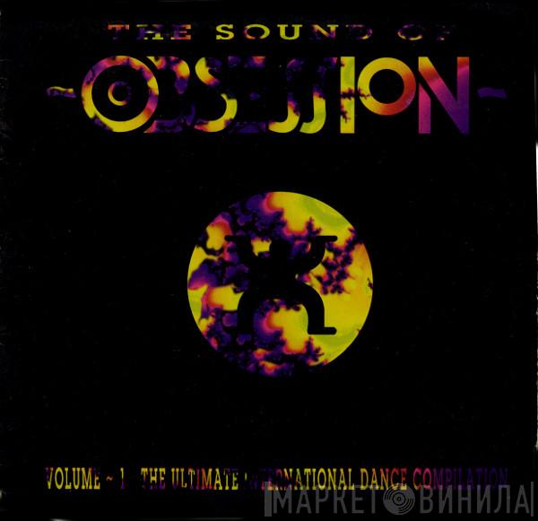  - The Sound Of Obsession Volume One