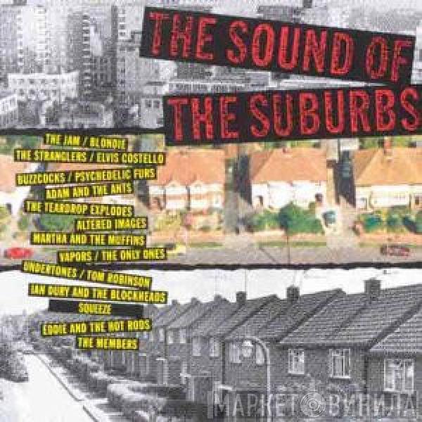  - The Sound Of The Suburbs