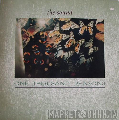  The Sound   - One Thousand Reasons