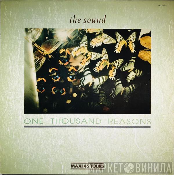  The Sound   - One Thousand Reasons