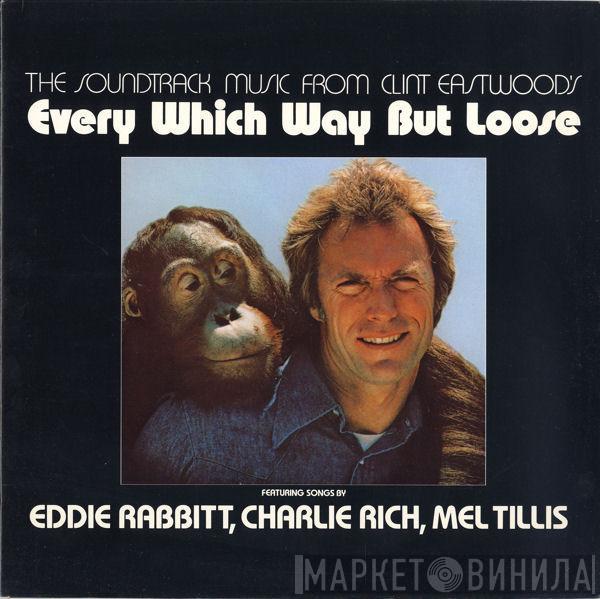 - The Soundtrack Music From Clint Eastwood's Every Which Way But Loose