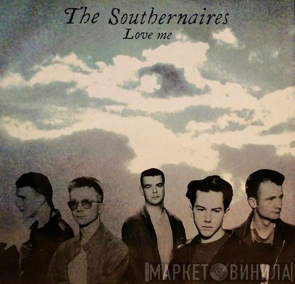 The Southernaires - Love Me