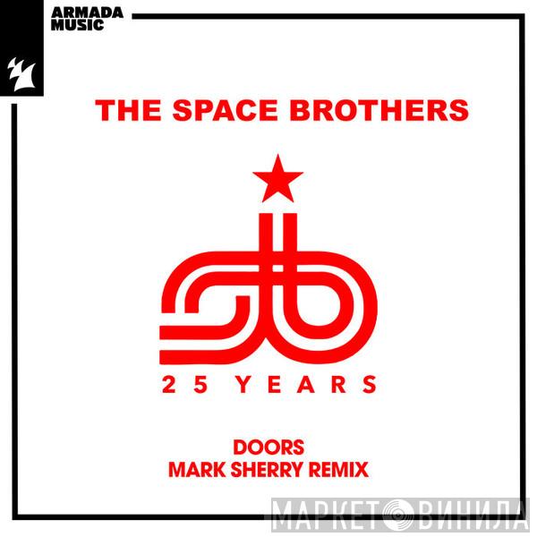  The Space Brothers  - Doors (Mark Sherry Remix)