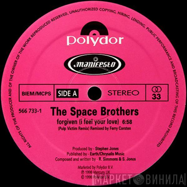  The Space Brothers  - Forgiven (I Feel Your Love) (Remixes)