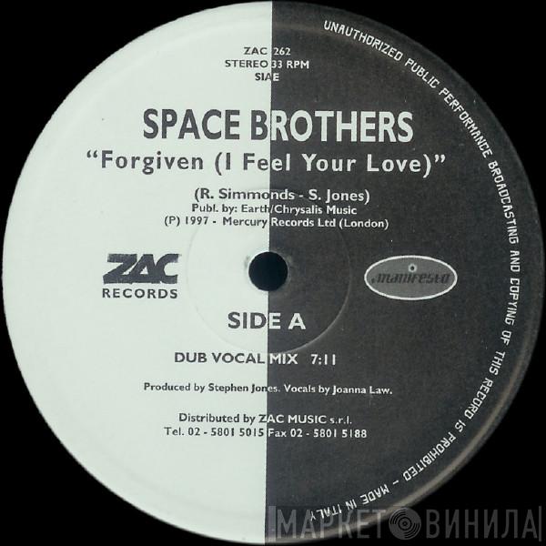  The Space Brothers  - Forgiven (I Feel Your Love)