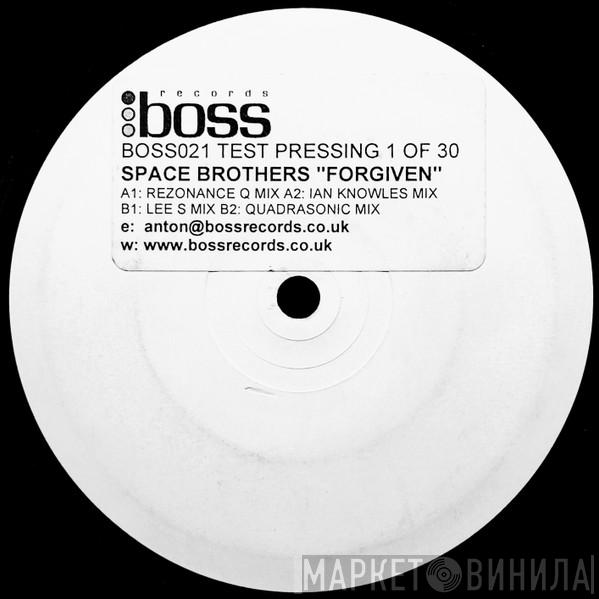  The Space Brothers  - Forgiven
