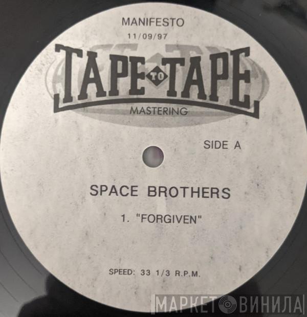  The Space Brothers  - Forgiven