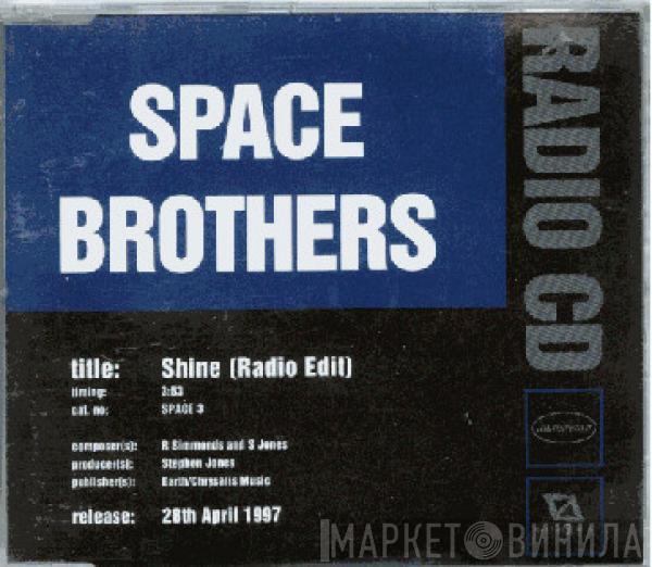  The Space Brothers  - Shine