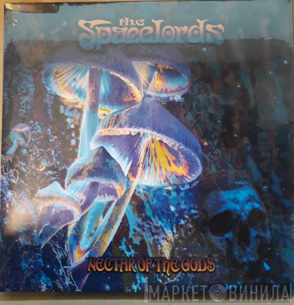 The Spacelords - Nectar Of The Gods