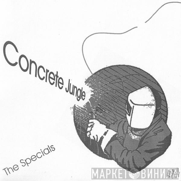  The Specials  - Concrete Jungle