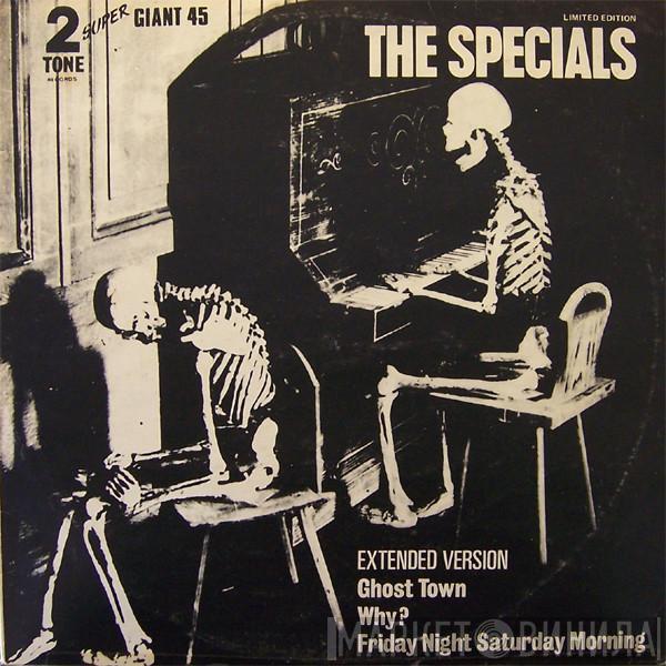  The Specials  - Ghost Town (Extended Version)