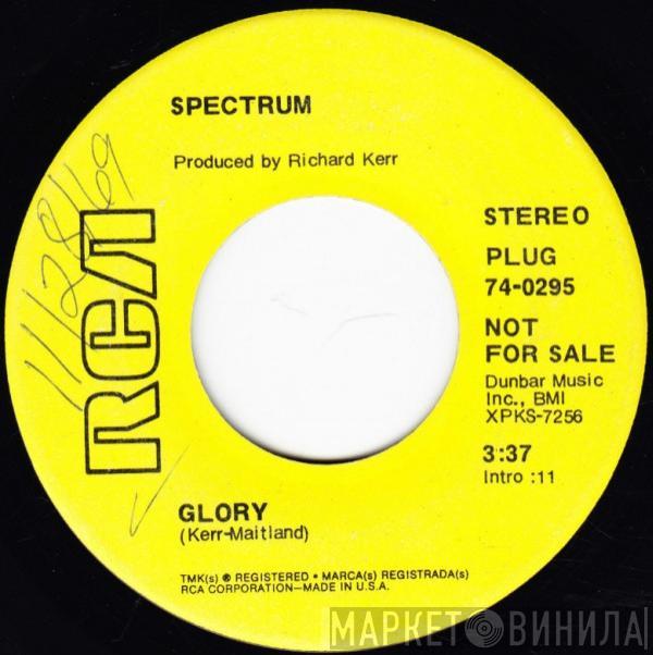  The Spectrum  - Glory