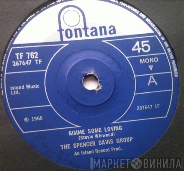  The Spencer Davis Group  - Gimme Some Loving / Blues In F