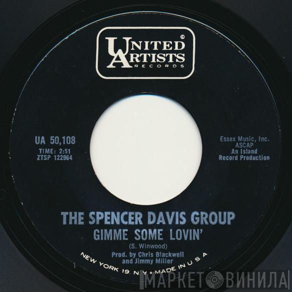  The Spencer Davis Group  - Gimme Some Lovin'