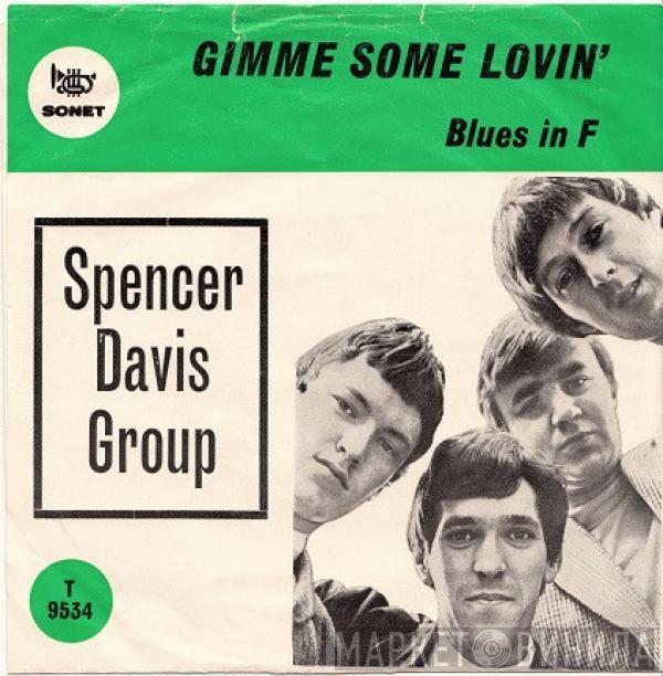  The Spencer Davis Group  - Gimme Some Lovin'