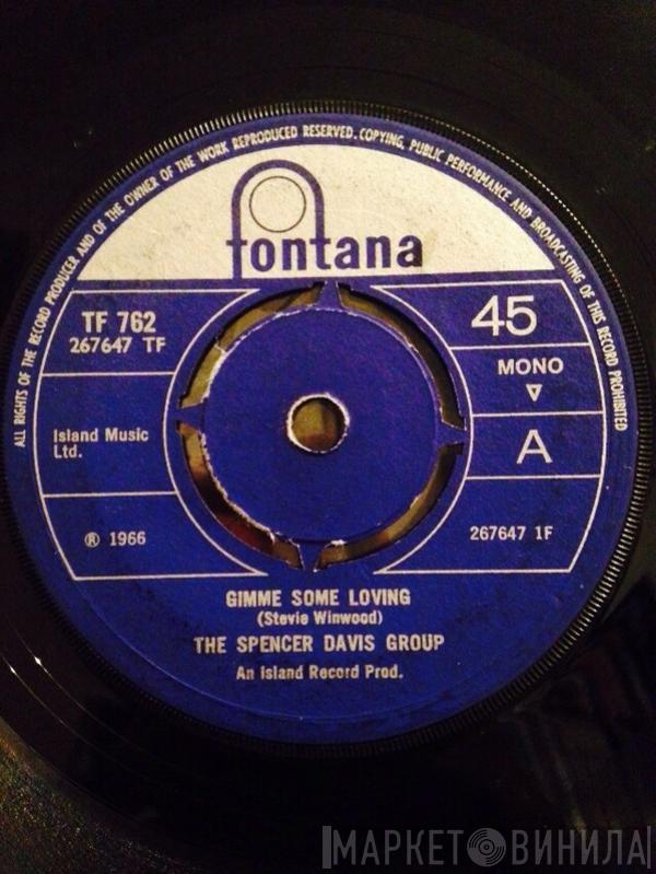 The Spencer Davis Group - Gimme Some Loving