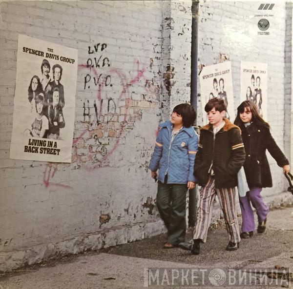  The Spencer Davis Group  - Living In A Back Street