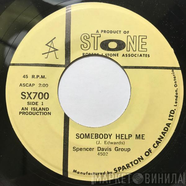  The Spencer Davis Group  - Somebody Help Me