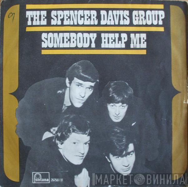  The Spencer Davis Group  - Somebody Help Me