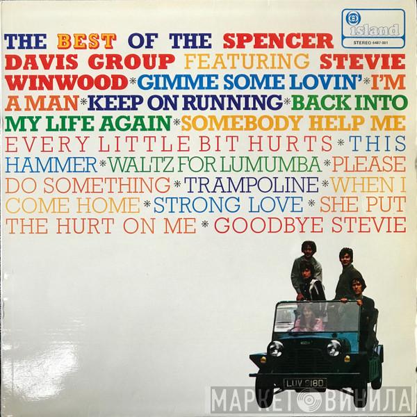 The Spencer Davis Group  - The Best Of The Spencer Davis Group Featuring Steve Winwood