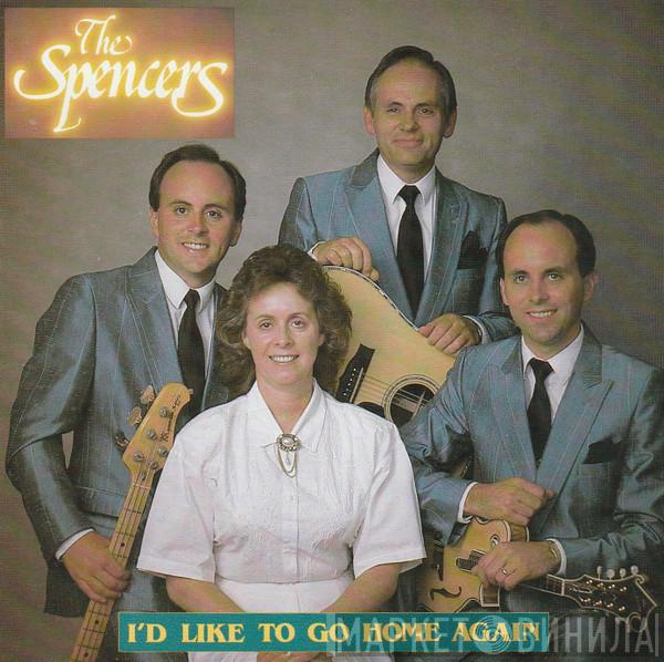 The Spencers - I'd Like To Go Home Again
