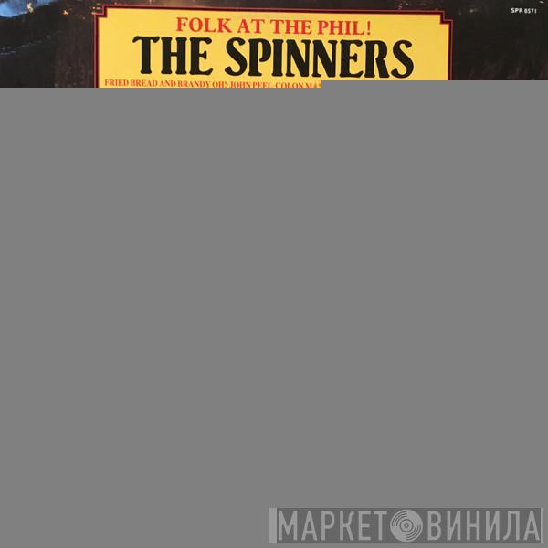 The Spinners - Folk At The Phil!