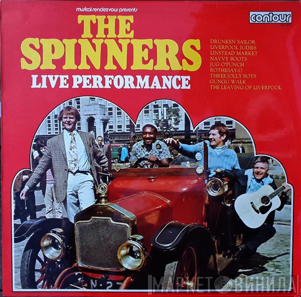 The Spinners  - Live Performance