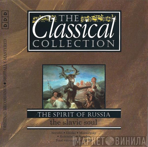  - The Spirit Of Russia - The Slavic Soul